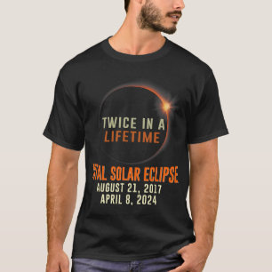 Camiseta Eclipse Solar Total 2024 Totalidad Dos Veces En Un