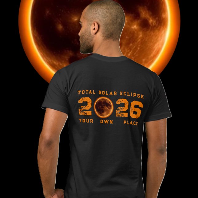 Camiseta Eclipse Solar Total 2026 (Total Solar Eclipse 2026 T-Shirt (Back Full) )