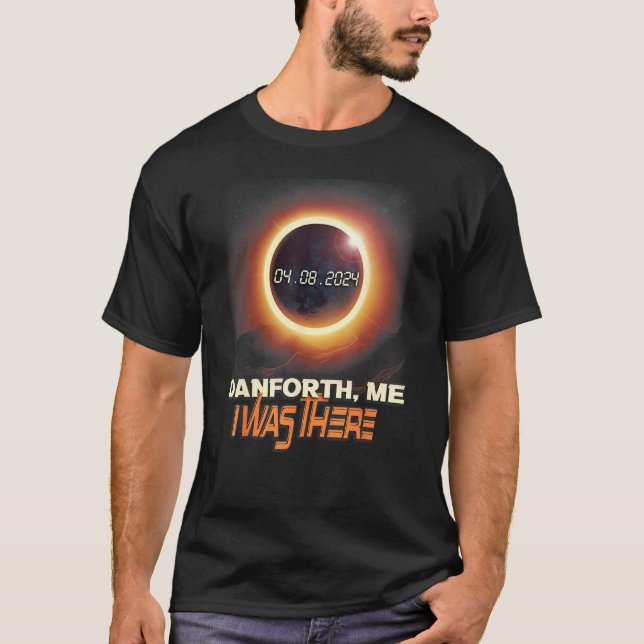 Camiseta Eclipse solar total Danforth Maine ME (Anverso)