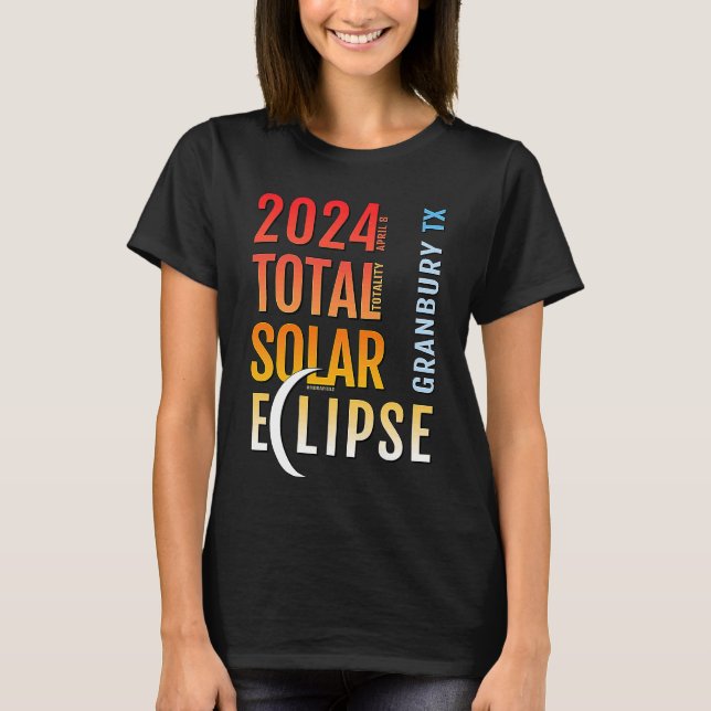 Camiseta Eclipse solar total de Granbury Texas TX 2024 5 (Anverso)