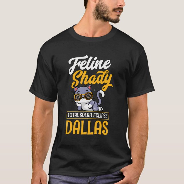 Camiseta Eclipse solar total de sombra felina Dallas Texas  (Anverso)