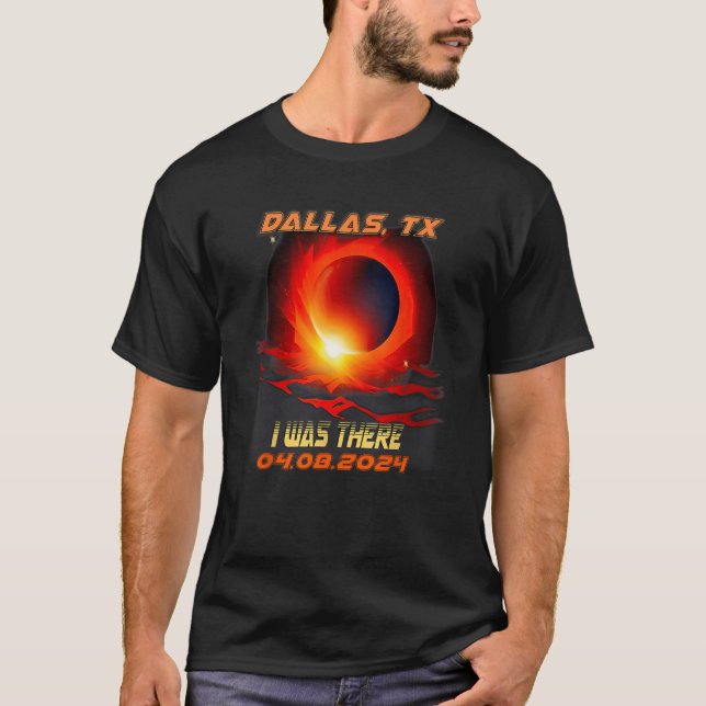Camiseta Eclipse Solar Total Estuve Allí Dallas Texas TX (Anverso)