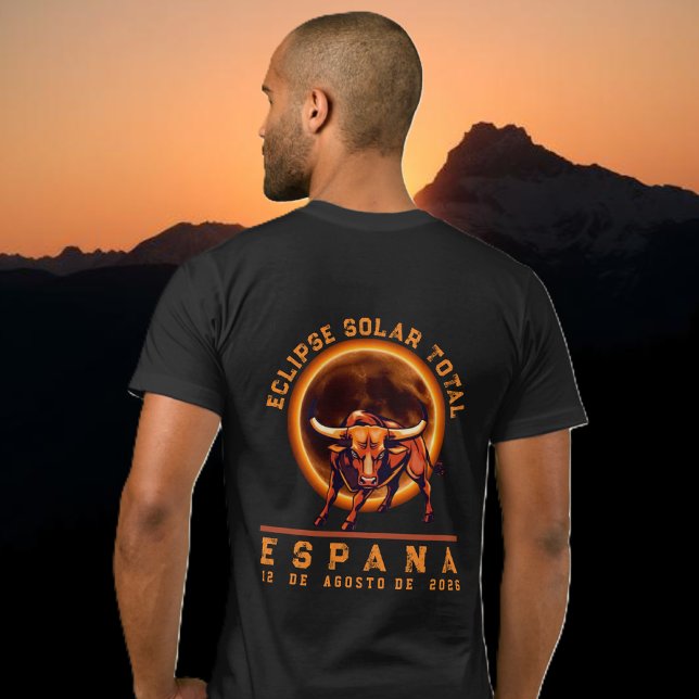 Camiseta Eclipse Total de Sol - España 2026 Toro en Español (Total Solar Eclipse- Spain 2026 Bull in Spanish T-Shirt (Back Full))
