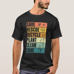 Camiseta Eco Earth Day Save Rescue Reccue 1