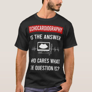 Camiseta Ecocardiografía Ecocardiografista Ecocardiograma
