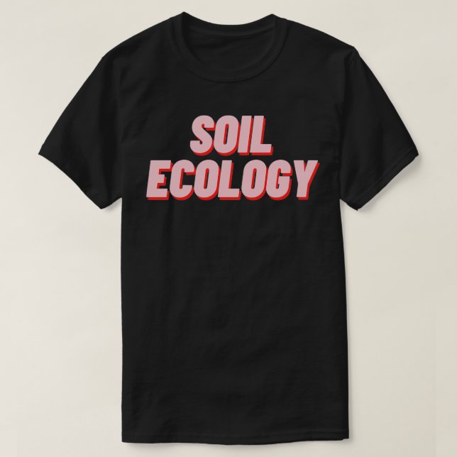 Camiseta Ecología del suelo (Diseño del anverso)