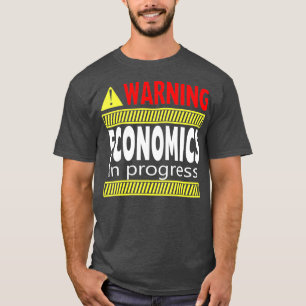Camiseta Economía De Advertencia En Curso Grado Universitar