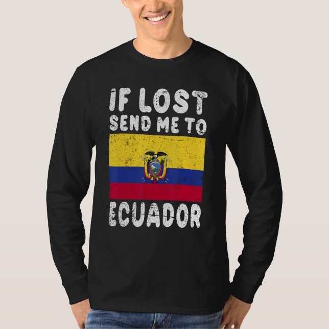 Camiseta Ecuador Flag Souvenir If lost send me to Ecuador (Anverso)