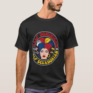 Camiseta Ecuador Medio Ecuatoriano Medio República Dominica