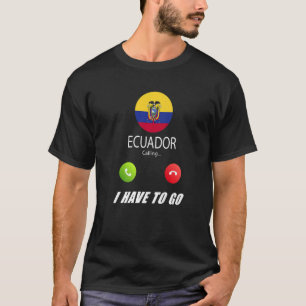 Camiseta Ecuador: Recuerdo de bandera Ecuador llama a Calli