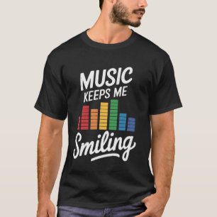Camiseta Ecualizador Gráfico La Música Me Mantiene Sonriend