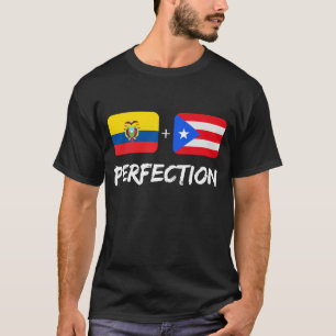 Camiseta Ecuatoriano más puertorriqueña mezcla de perfecció