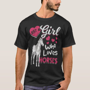 Camiseta Ecuestre, sólo un Chica que ama a los caballos