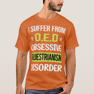 Camiseta Ecuestrianismo obsesivo de amor Caballo Ridin