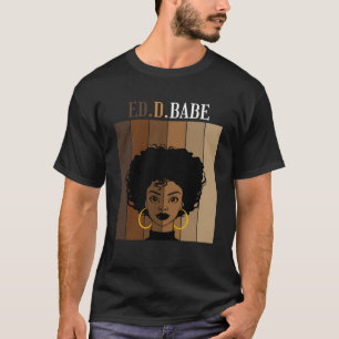 Camiseta ED d Babe EdD Doctorado en Educación Negro