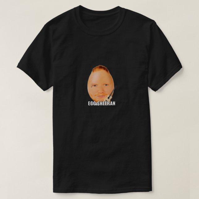 Camiseta Ed Sheeran como Huevo (Diseño del anverso)