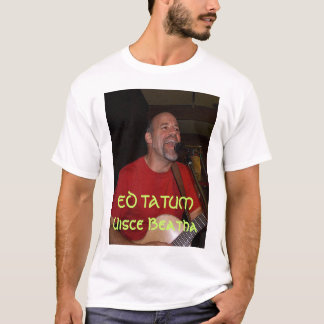 Camiseta Ed Tatum - Uisce Beatha