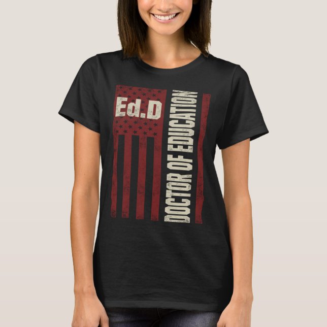 Camiseta EdD Doctor of Education USA Work Doctorate Graduat (Anverso)