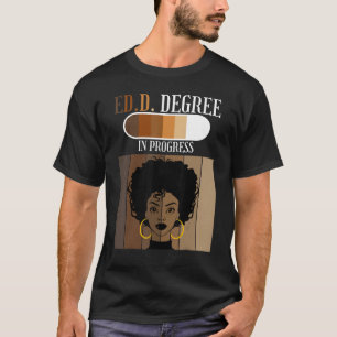 Camiseta Edd In Progress Doctoral Candidate Student Black A
