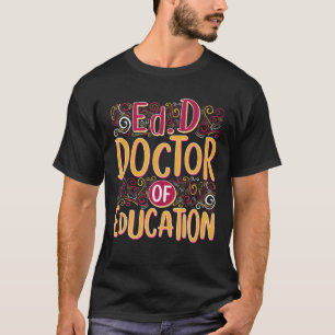 Camiseta EdD Médica del Plan de Educación Doctorado Graduac