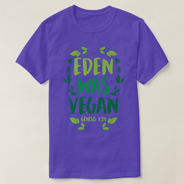 Camiseta Eden Fue Génesis Vegan 129 Biblia Vegan Cristiana  (Diseño del anverso)