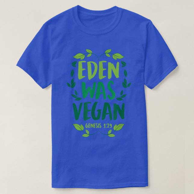 Camiseta Eden fue Génesis Vegan 1-29 Biblia Vegan Cristiana (Diseño del anverso)