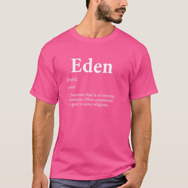 Camiseta Eden God Definition Funny First Name Birthday Eden (Anverso)