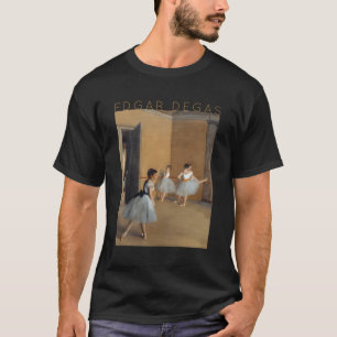Camiseta Edgar Degas El Foyente De Baile Para Y Ballerinas