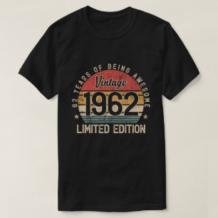 Camiseta Edición de 1962, 62 años siendo increíble, 62 cump