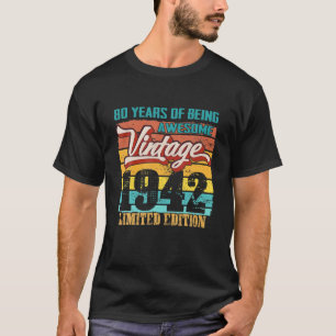 Camiseta Edición Limitada 1942 80 Años Funny 80º Nacimiento