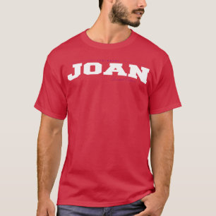 Camiseta Edición Limitada Joan Nombre Divertido Retro Vinta