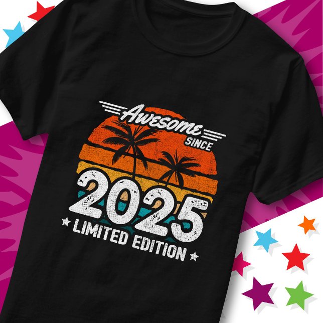 Camiseta Edición Limitada Nacido 2025 Retro Increíble Desde (Subido por el creador)