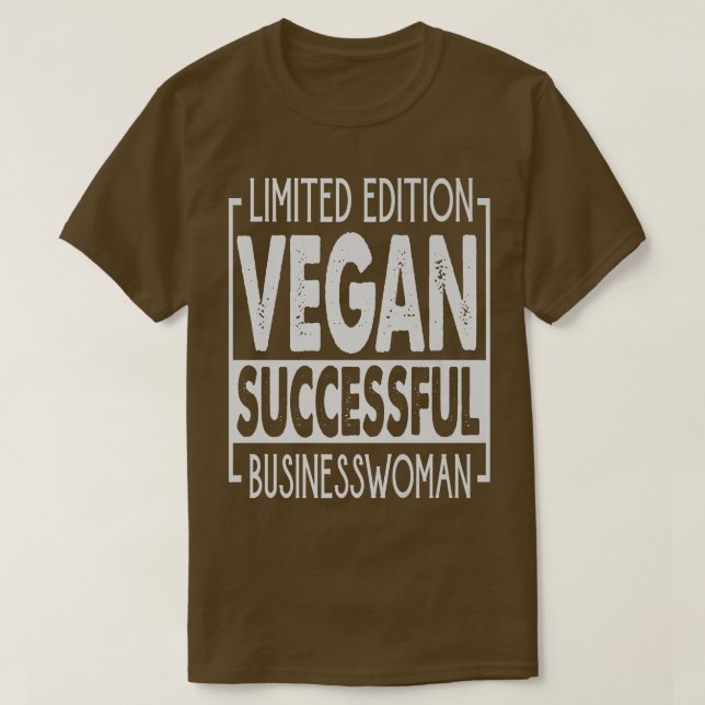 Camiseta Edición Limitada Vegan Exitosa Empresaria - E (Diseño del anverso)