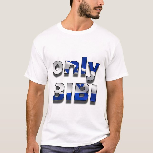 Camiseta Edición solamente de Bibi-Israel (Anverso)