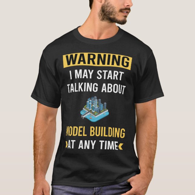 Camiseta Edificio de modelos de advertencia divertidos (Anverso)
