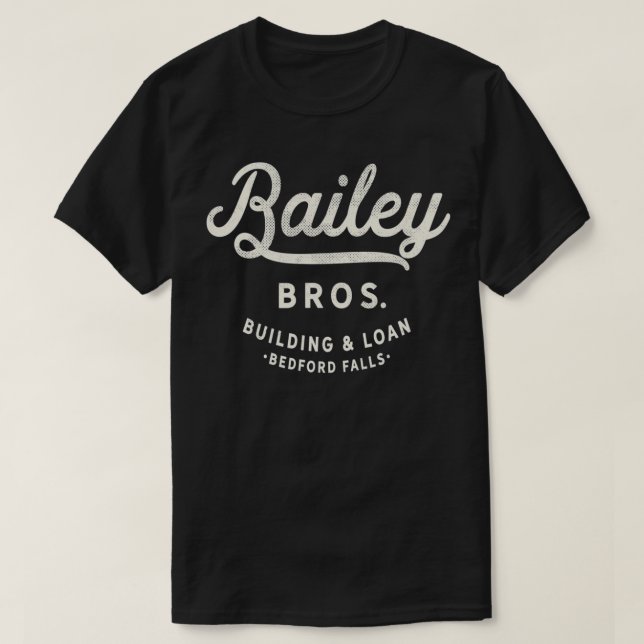 Camiseta Edificio y préstamo de Bailey Brothers (Diseño del anverso)
