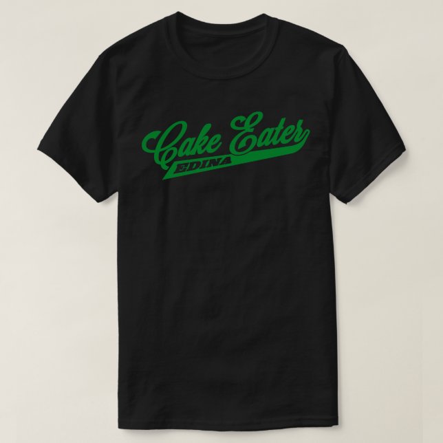 Camiseta Edina Cake Eater (Diseño del anverso)
