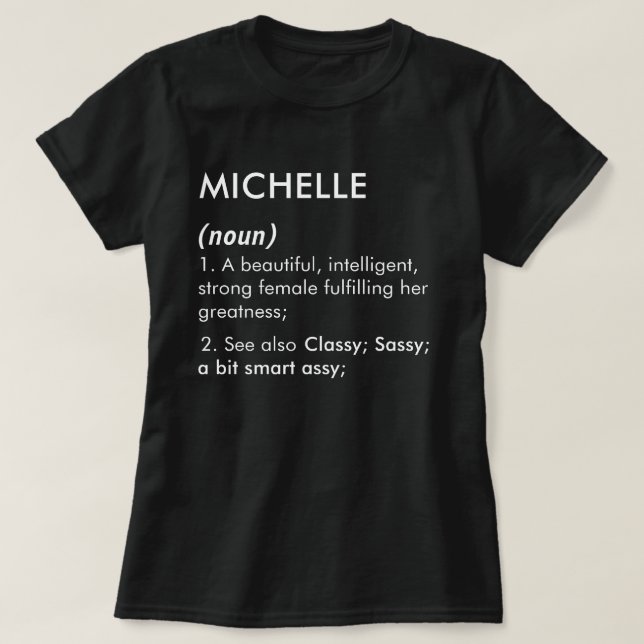Camiseta Editable Michelle name definition, custom name (Diseño del anverso)