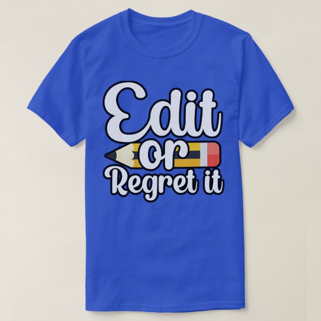 Camiseta Editar o arrepentirse (Diseño del anverso)