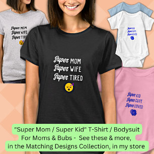 Camiseta Editar todo el texto, esposa de supermamá cansada 