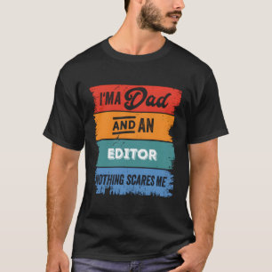 Camiseta Editor de papá Orgullo de leyenda de papá