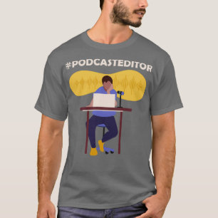 Camiseta editor de podcast 1