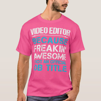 Camiseta Editor de video que está congelando un increíble a