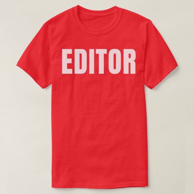 Camiseta Editor Funny Job Title Profession Birthday Gift Id (Diseño del anverso)