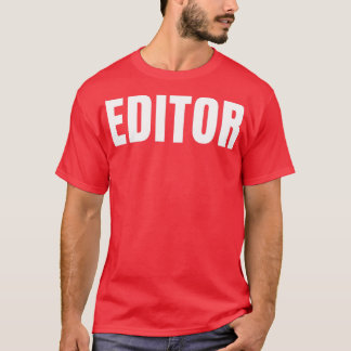 Camiseta Editor Funny Job Title Profession Birthday Gift Id