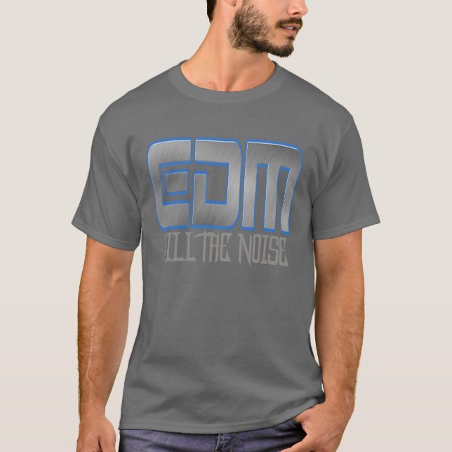 CAMISETA EDM MATA EL RUIDO (Anverso)