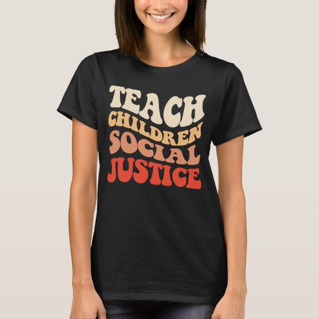 Camiseta Educación de los niños y la justicia social 1 (Anverso)