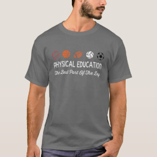 Camiseta Educación Física La Mejor Parte Del Día Los Niños 