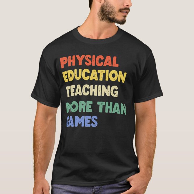 Camiseta Educación física Phys Ed Teacher T-Shirt (Anverso)