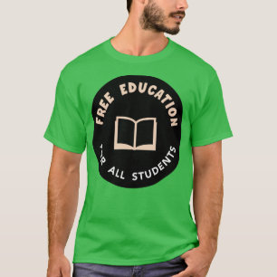 Camiseta Educación gratuita